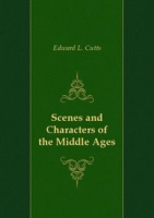 Scenes and Characters of the Middle Ages артикул 7087c.